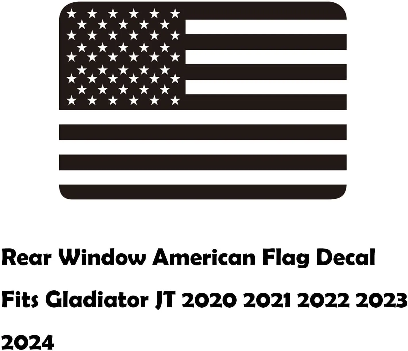 Rear Middle Window American Flag Decal for Jeep Gladiator JT 2020 2021 2022 2023 2024 2025 Truck Back Center Sliding Window Glass USA Flag Vinyl Sticker Exterior Accessories(Matte Black)
