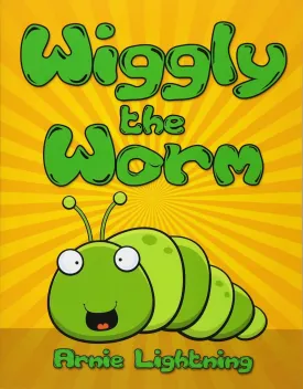 Wiggly the Worm: Bedtime Stories for Kids (Early Bird Reader) Paperback  July 21, 2015